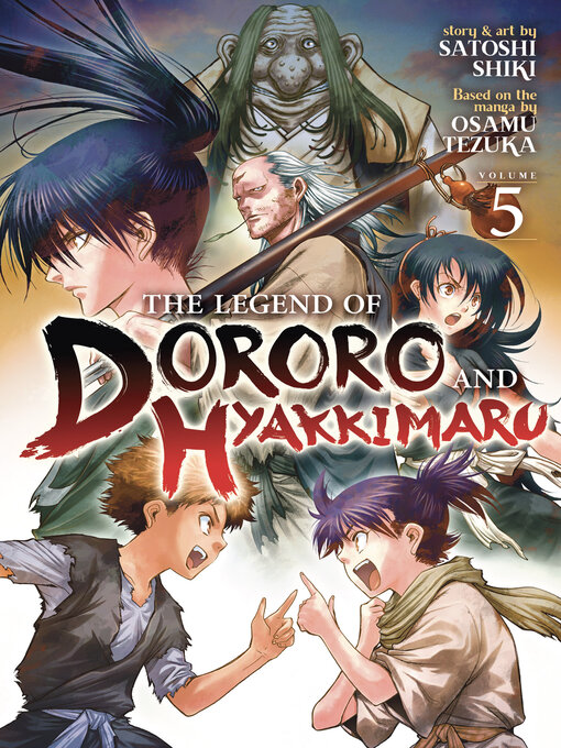 Title details for The Legend of Dororo and Hyakkimaru, Volume 5 by Osamu Tezuka - Available